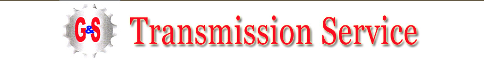 G & S Transmission Service