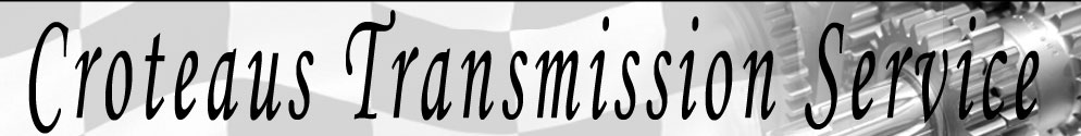 Croteau's Transmission Service